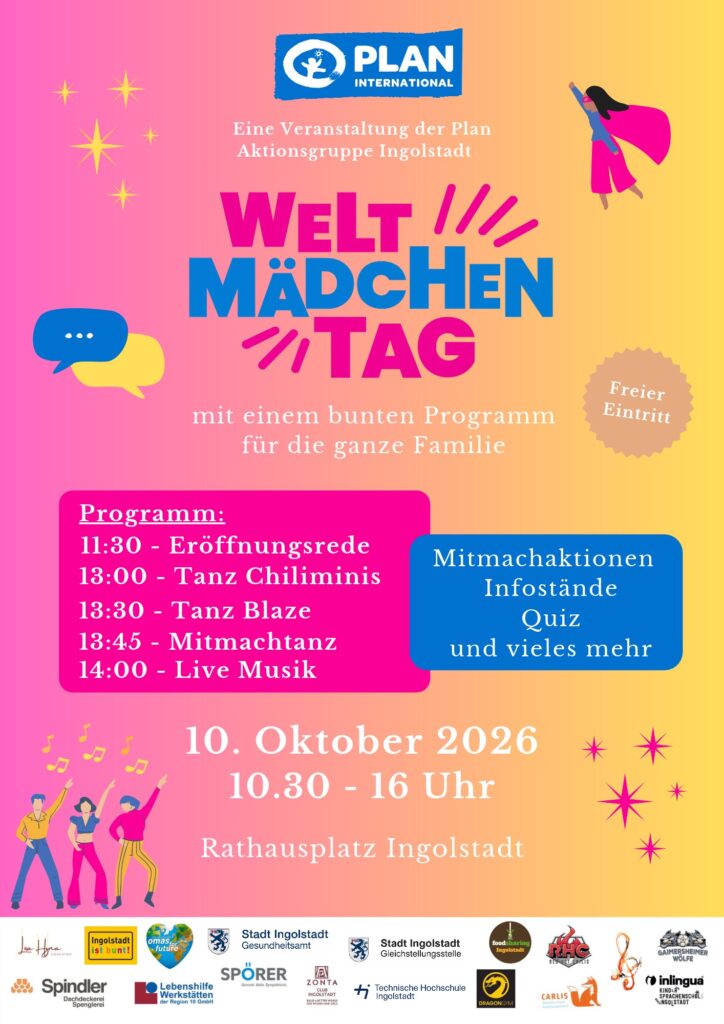 Veranstaltungsplakat zum Welt-Mädchentag am 10. Oktober 2026 auf dem Rathausplatz in Ingolstadt mit einem Programm aus Tanzaufführungen, Musik und interaktiven Aktivitäten.